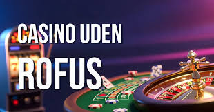 Bedste Online Casino Uden ROFUS Bedste Online Casino Uden ROFUS