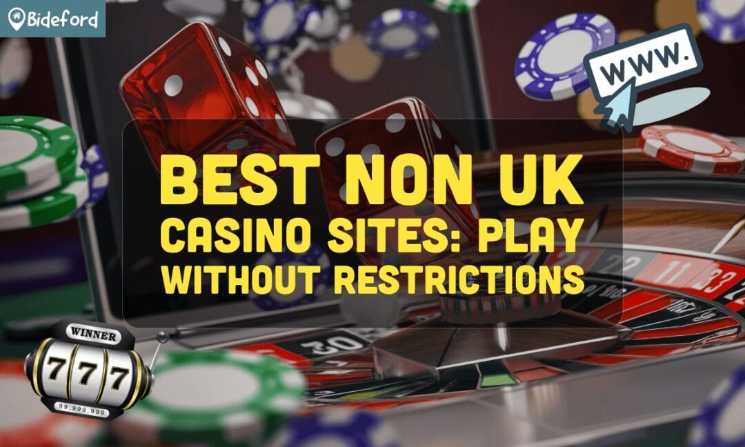 Exploring Non UK Regulated Casinos A Guide for Online Gamblers Exploring Non UK Regulated Casinos A Guide for Online Gamblers