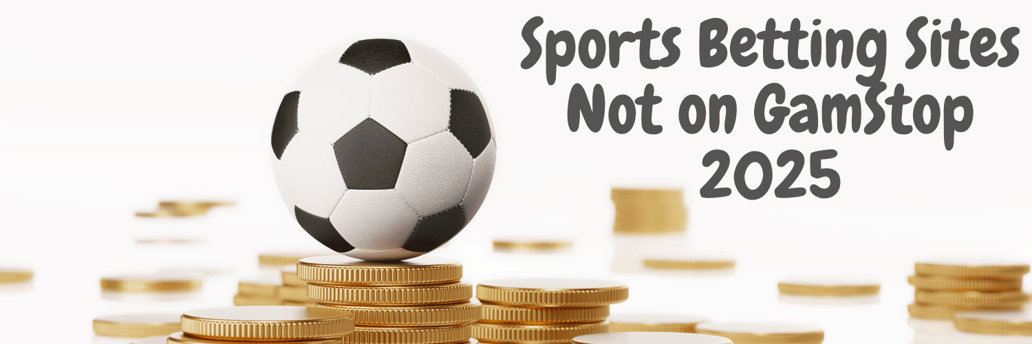 Exploring Sports Betting Sites Not On GamStop -1119978901 Exploring Sports Betting Sites Not On GamStop -1119978901